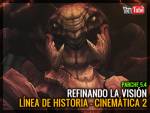 Línea de historia - cinemática 2: Refinando la visión