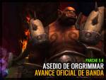 Avance oficial de banda 5.4: Asedio de Orgrimmar