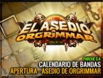 Calendario Oficial banda - Apertura Asedio de Orgrimmar
