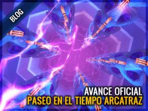 Parche 6.2: Paseo en el tiempo el Arcatraz