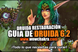Guía Druida Restauración 6.2.3