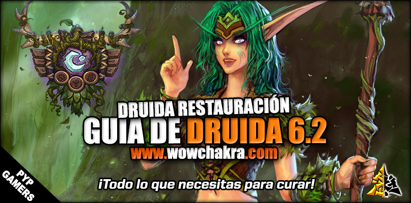 Guía Druida Restauración 6.2.3