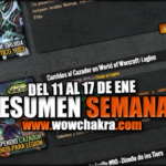 Resumen semanal wowchakra