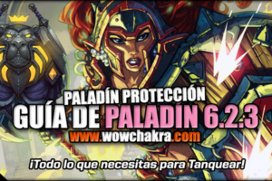Guía de Paladín Protección 6.2.3