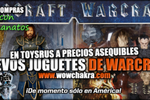 Juguetes de Warcraft en ToySRus