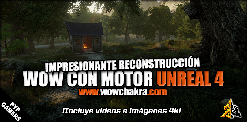 Wow con motor Unreal