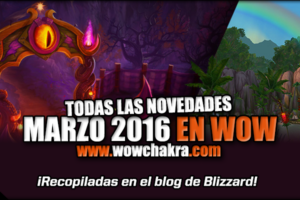 Marzo en World of Warcraft 2016