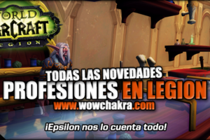 Novedades de las Profesiones en Legion