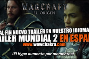 Warcraft el Origen tráiler 2 en español