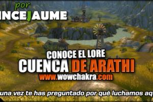 Conoce el lore: Cuenca de Arathi