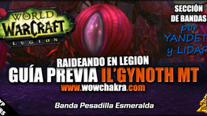 Guía previa Il'gynoth Mítico (Alfa)