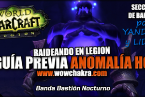Guía previa Anomalía Cronomática Heroico