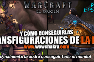 Transfiguraciones de la Película Warcraft