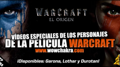 Videos especiales de los personajes de la película Warcraft