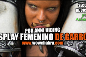Garrosh Cosplay Femenino por Anni Hiding