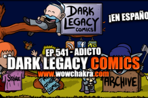 Dark Legacy Comics 541 Adicto