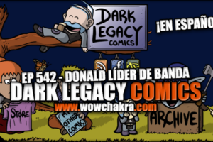 Dark Legacy Comics 542 Donald Líder de Banda