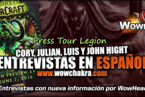 Entrevistas de WowHead press tour legion