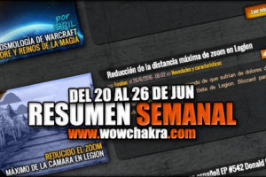 Resumen semanal wowchakra