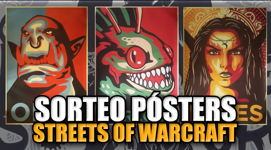 Sorteo Posters Streets of Warcraft ARTtitude