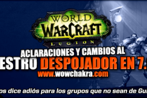 Maestro despojador en 7.0.3