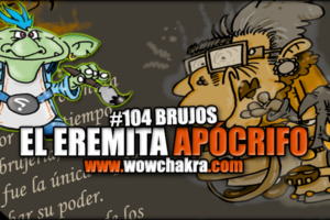 Eremita Apocrifo #104 Brujos