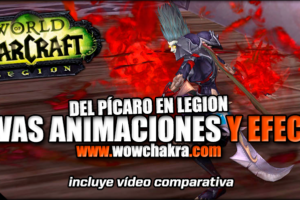 Nuevas animaciones del Picaro en Legion