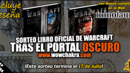 Sorteo libro oficial Warcraft: Tras el Portal Oscuro