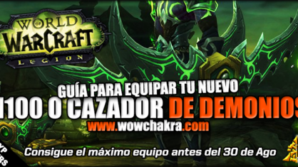 Equipar tu nivel 100 o Cazador de Demonios