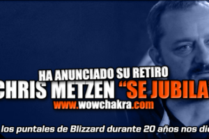 Chris Metzen se jubila