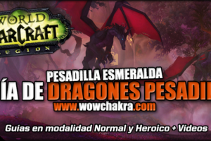 Guía de Dragones Pesadilla Normal, Heroico y Mitico
