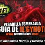 Guía de Il'gynoth Heroico