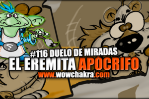 Eremita Apocrifo 116 Duelo de Miradas