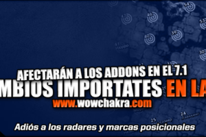 Cambios en los addons en el parche 7.1