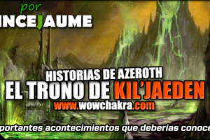 Historias de Azeroth: Trono de Kil'jaeden