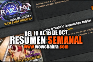 Resumen semanal wowchakra