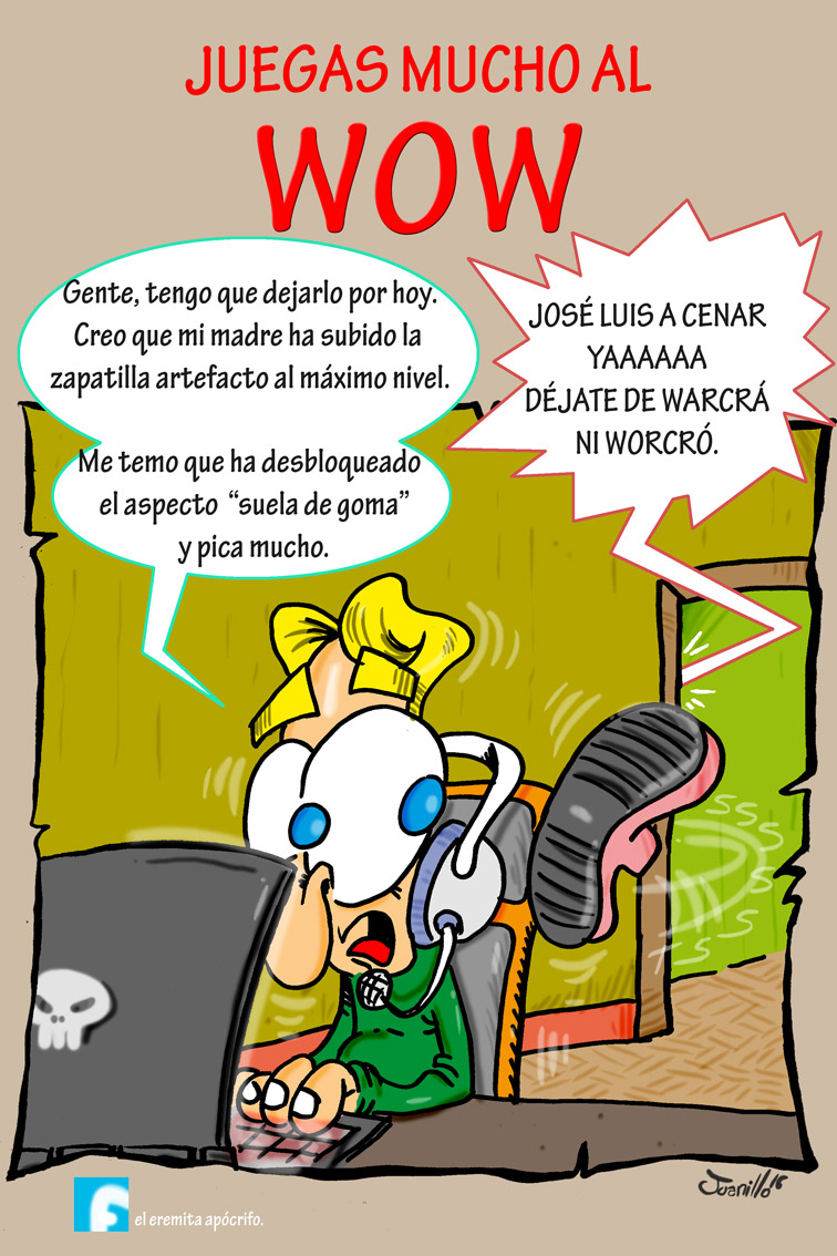 Eremita Apocrifo 122 Juegas Mucho al WOW