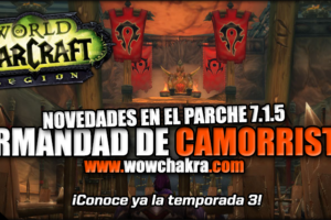 Hermandad de los Camorristas en el Parche 7.1.5