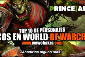 Top 10 Orcos en World of Warcraft
