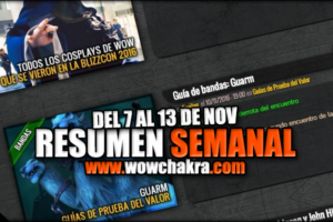 Resumen semanal wowchakra