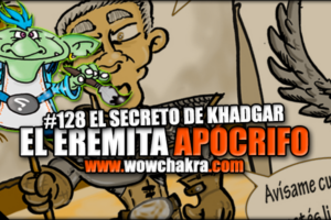 Eremita Apocrifo 128 El Secreto de Khadgar