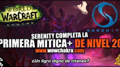Primera mítica+ de nivel 20 completada por Serenity
