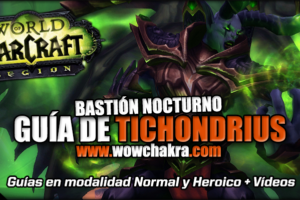 Guía de Tichondrius
