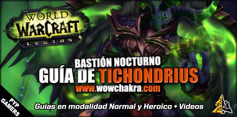 Guía de Tichondrius