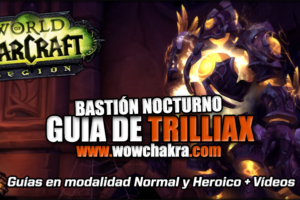 Guía de Trilliax