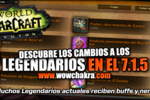 Cambios Legendarios del Parche 7.1.5