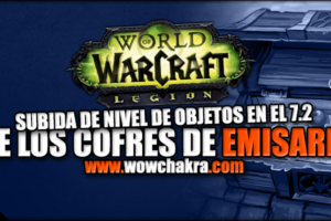 Subida de nivel de los objetos de los cofres de Emisario en el Parche 7.2