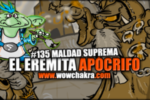 Eremita Apocrifo 135 Maldad Suprema