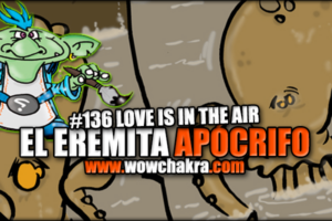 Eremita Apocrifo 136 Love is in the air