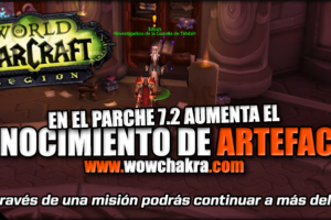 Aumento del Conocimiento de Artefacto en el Parche 7.2